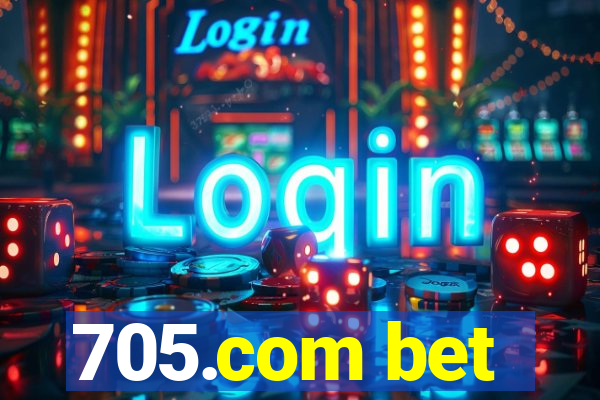 705.com bet